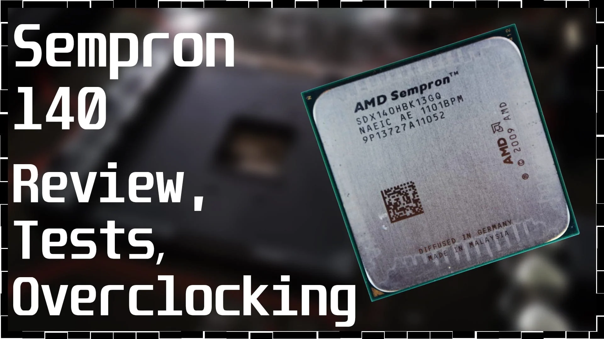 What can a single core do in 2010? Review, benchmarking, and overclocking the AMD Sempron 140